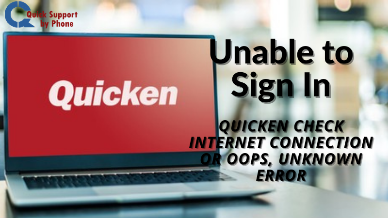 Quicken Check Internet Connection or Oops, Unknown Error