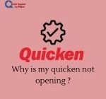 Why is my quicken not opening
